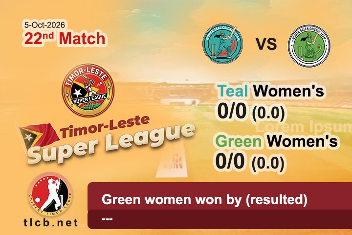 22st Match 5-10-26 Teal womens VS Green womens